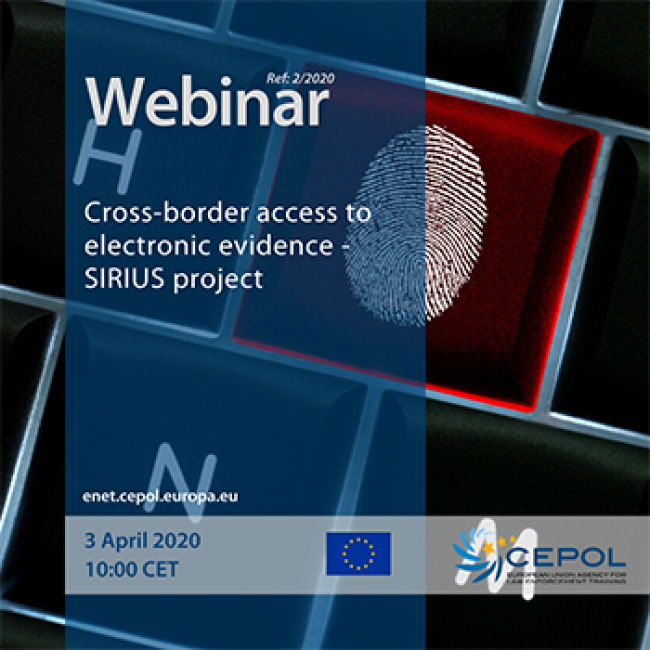 Sirius Project Webinar 02/2020: Cross-border access to electronic evidence - SIRIUS ...