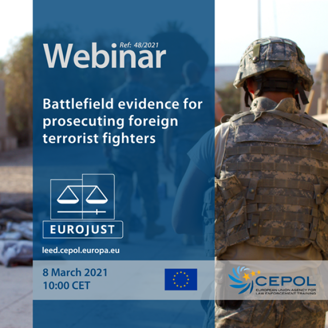 Webinar 48/2021: Battlefield evidence for prosecuting foreign terrorist ...