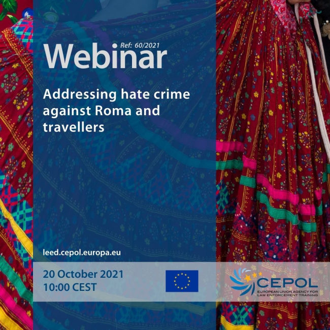 Webinar 60/2021: Addressing hate crime against Roma and travellers | CEPOL