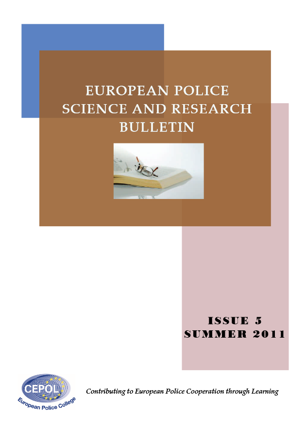 European Police Science and Research Bulletin: Issue 5 - Summer 2011