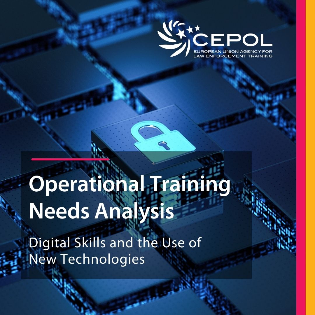 Operational Training Needs Analysis Digital Skills and the Use of New Technologies