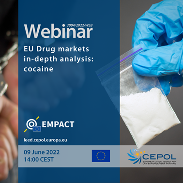 Webinar 3004 22 Eu Drug Markets In Depth Analysis Cocaine Cepol Webinar 3004 22 Eu Drug Markets In Depth Analysis Cocaine Cepol
