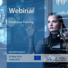 CEPOL Webinar 35/2019 'Predictive policing' 