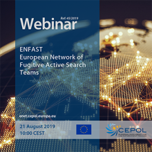 CEPOL Webinar: ENFAST (European Network of Fugitive Active Search Teams)