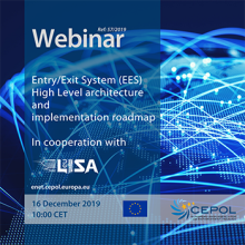 CEPOL Webinar 57/2019 Entry/Exit System (EES) High Level architecture and implementation roadmap
