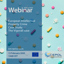 Webinar Ad Hoc 3/2020: European Intellectual Property Crime - Case Study: The Vigorali