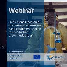 Webinar 12/2020: Latest trends regarding the custom-made/second hand equipment used in the production of synthetic drugs