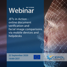 Webinar 14/2020: JETs in Action -  online document verification and facial image comparisons via mobile devices and helpdesks