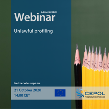 CEPOL Webinar AdHoc 06/2020: Unlawful profiling