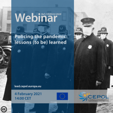 Webinar COVID 22/2020: Policing the pandemic - lessons (to be) learned