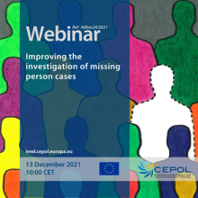 Webinar AdHoc 24/2021: Improving the investigation of missing person cases