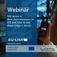 Webinar 3050/2022: SIS recast II - New data elements in SIS and how to use them (object alerts)