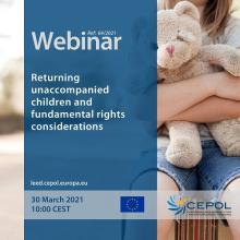 Webinar 64/2021: Returning unaccompanied children fundamental rights considerations
