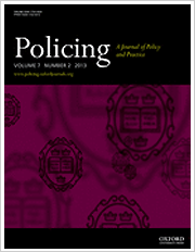 Title: Policing a Journal of Policy and Practice; Summary: Policing: a Journal of Policy and Practice is an in-depth journal aimed at senior police officers, researchers, policy makers and academics offering critical comment and analysis of current policy and practice, comparative international practices, legal and political developments and academic research; Author/Editor: P.A.J Waddington, Peter Neyroud
