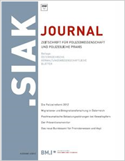 Title: .SIAK-Journal; Summary; Das vierteljährlich erscheinende .SIAK-Journal ist die Zeitschrift des BM.I für 